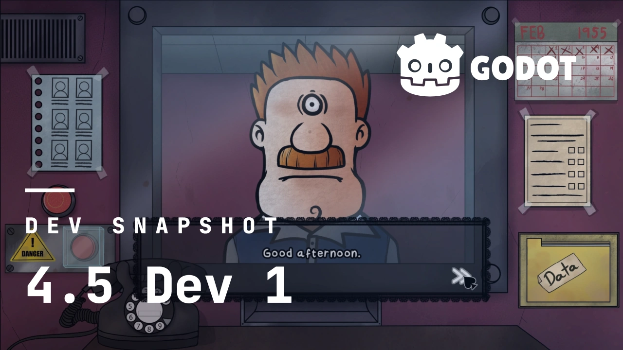 Godot 4.5 dev 1 开发快照